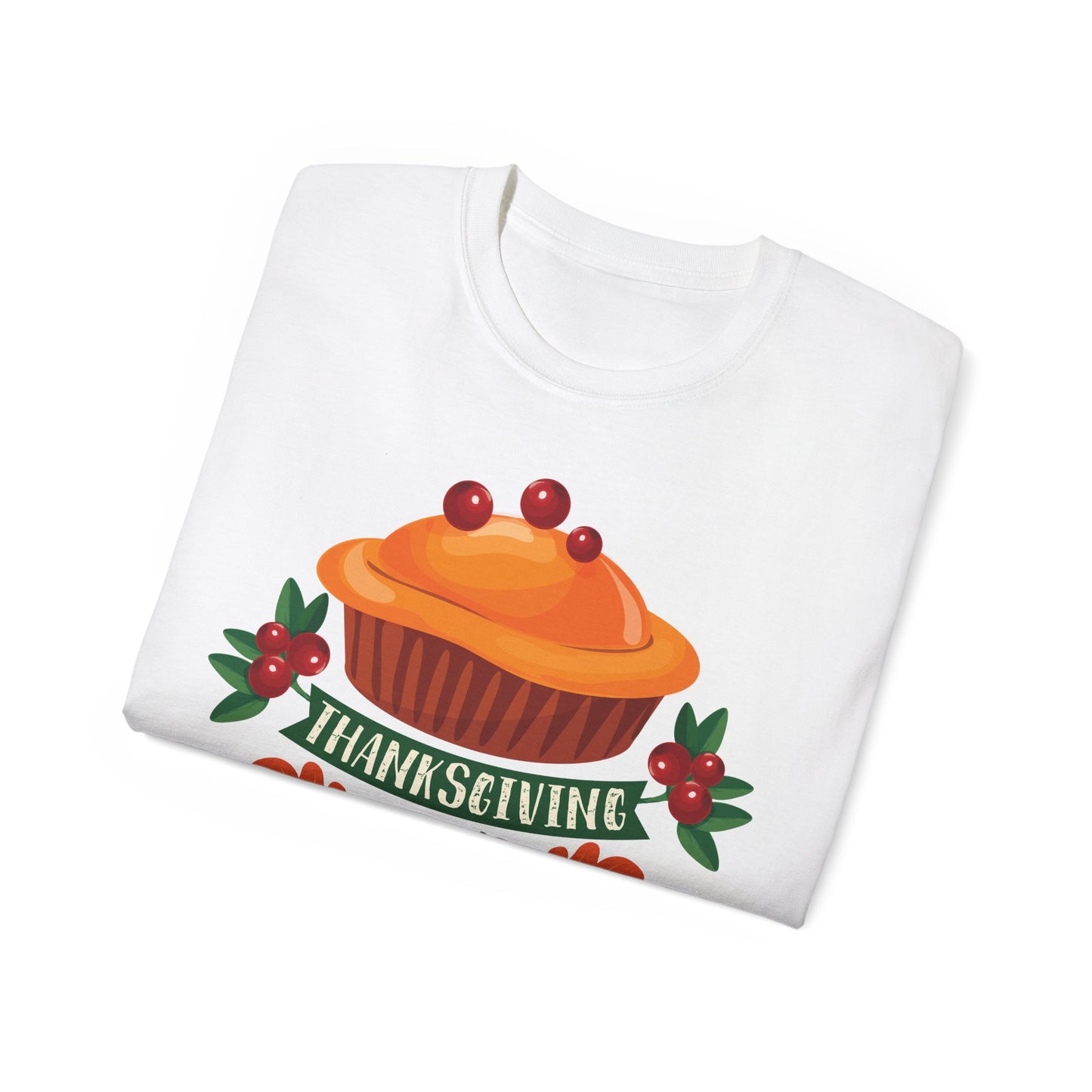 Unisex Ultra Cotton Tee - Thanksgiving Day - Pie