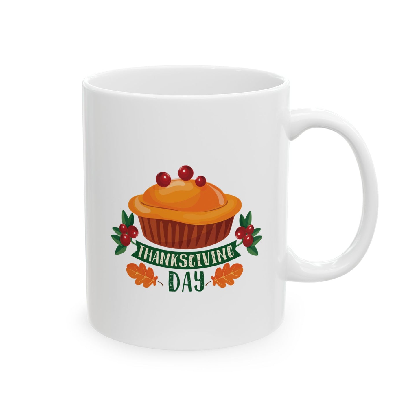 White Ceramic Mug - 11oz & 15oz -Thanksgiving Day - Pie