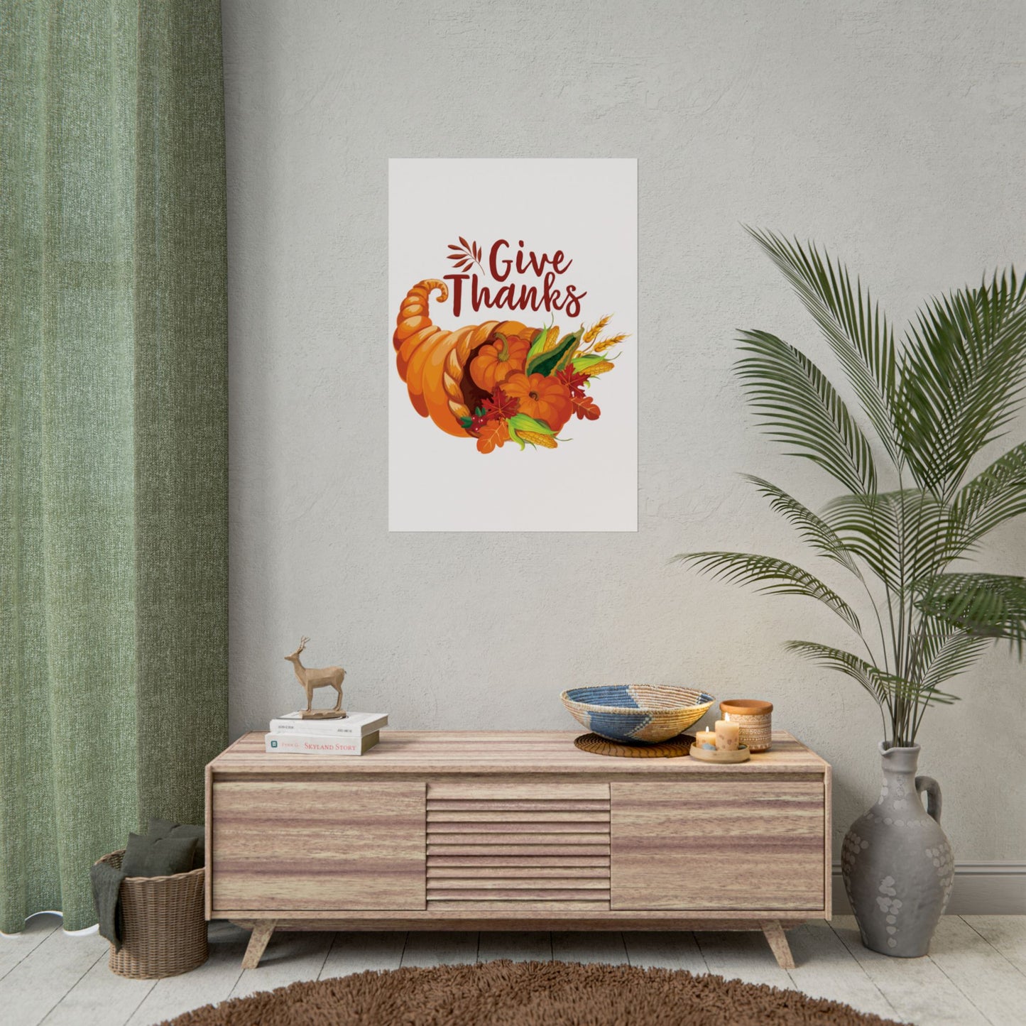 Rolled Poster -Thanksgiving - Give Thanks
