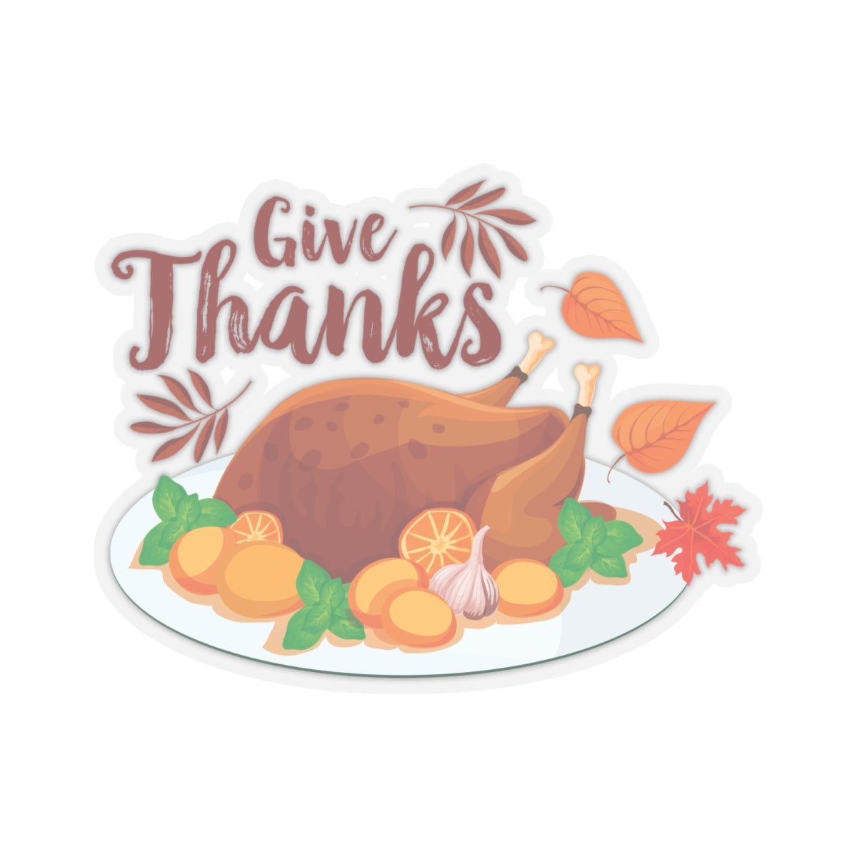 Kiss-Cut Stickers -Give Thanks