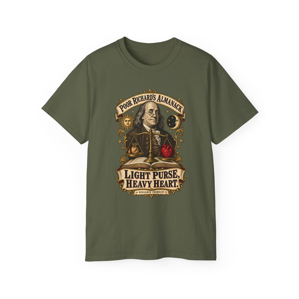 Unisex Ultra Cotton Tee - Poor Richards Almanac - Light Purse, Heavy Heart