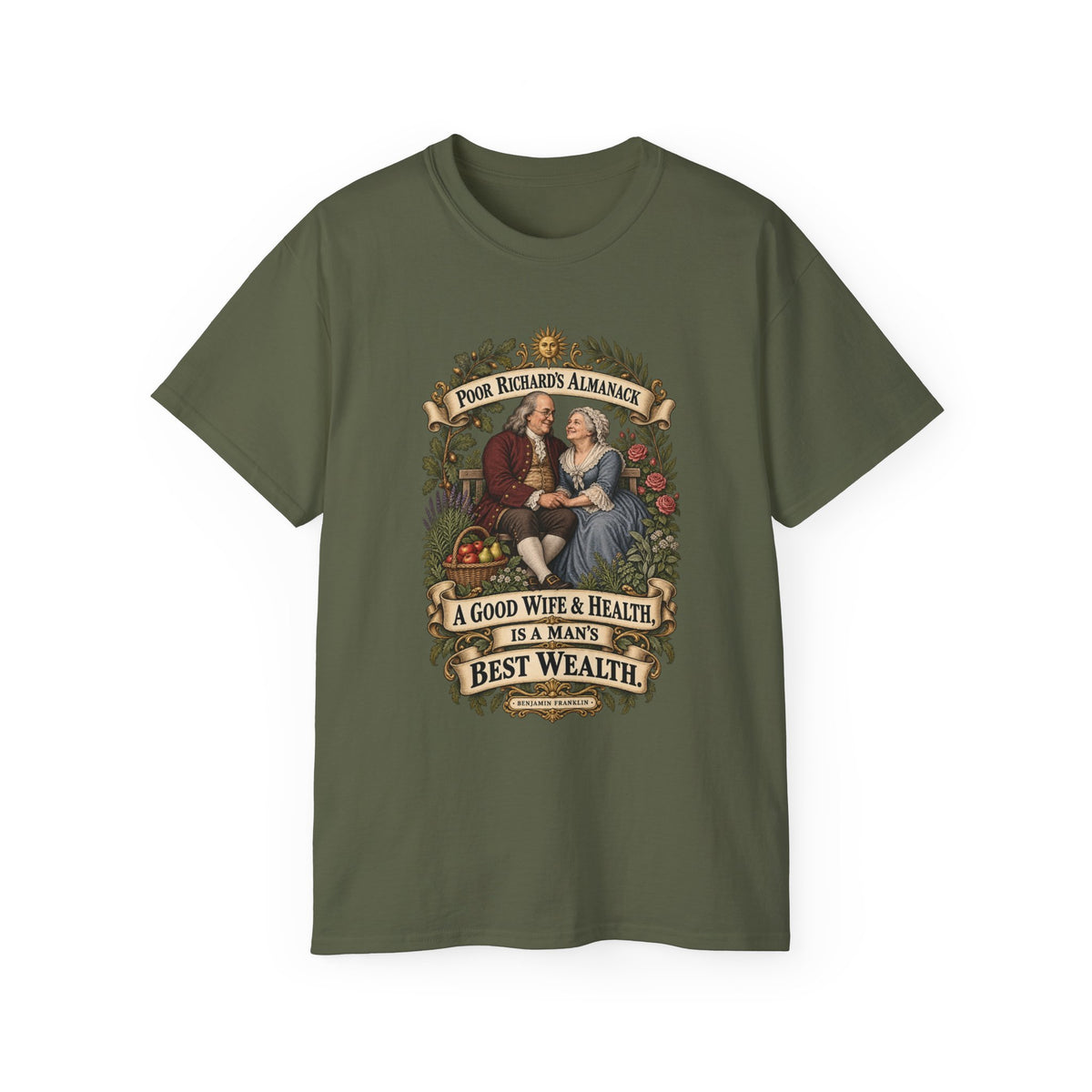 Unisex Ultra Cotton Tee - Poor Richards Almanac - A good Wife & Health, is a Man's best Wealth