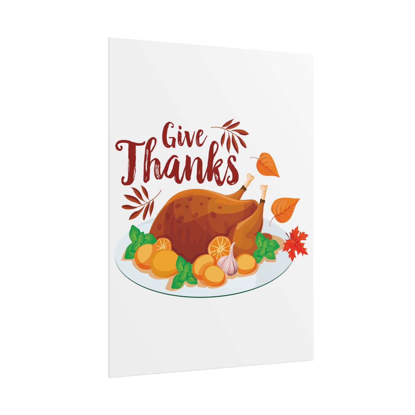 Rolled Poster -Give Thanks