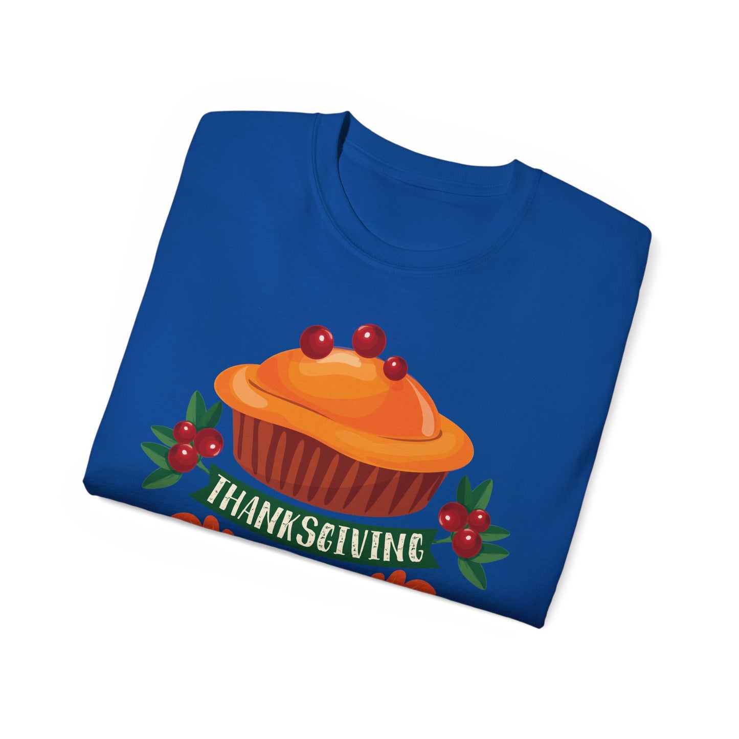 Unisex Ultra Cotton Tee - Thanksgiving Day - Pie