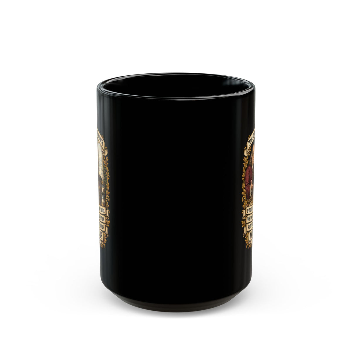 Black Mug  (15oz) - Poor Richards Almanac -  If your Riches are yours