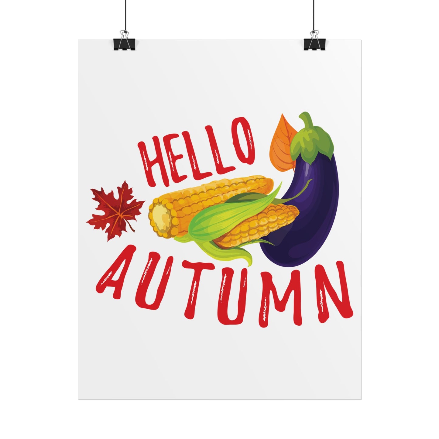 Rolled Poster -Hello Autumn