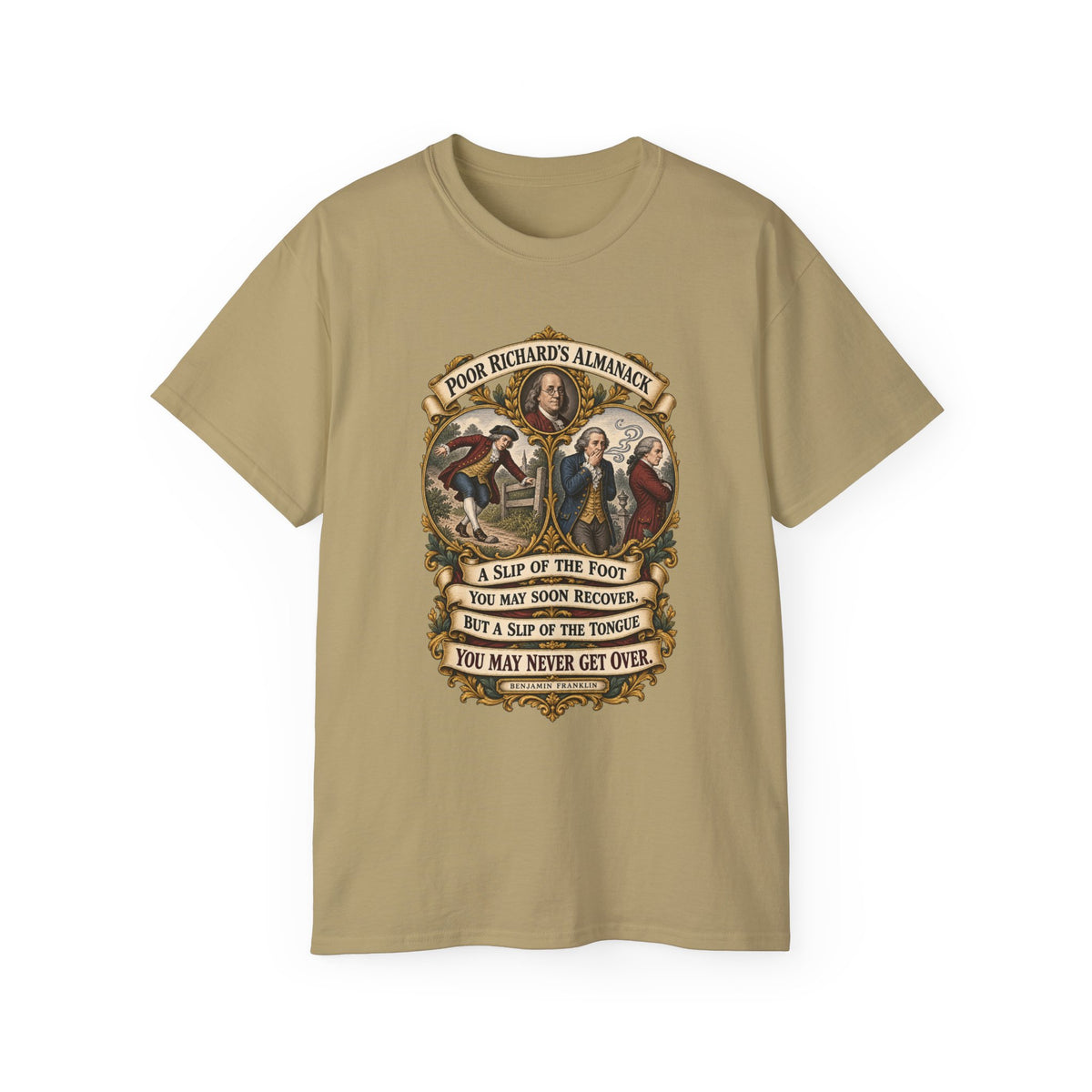 Unisex Ultra Cotton Tee - Poor Richards Almanac - A slip of the foot you may soon recover