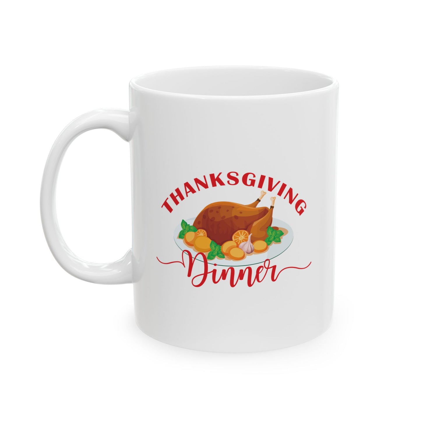 White Ceramic Mug - 11oz & 15oz -Thanksgiving Dinner
