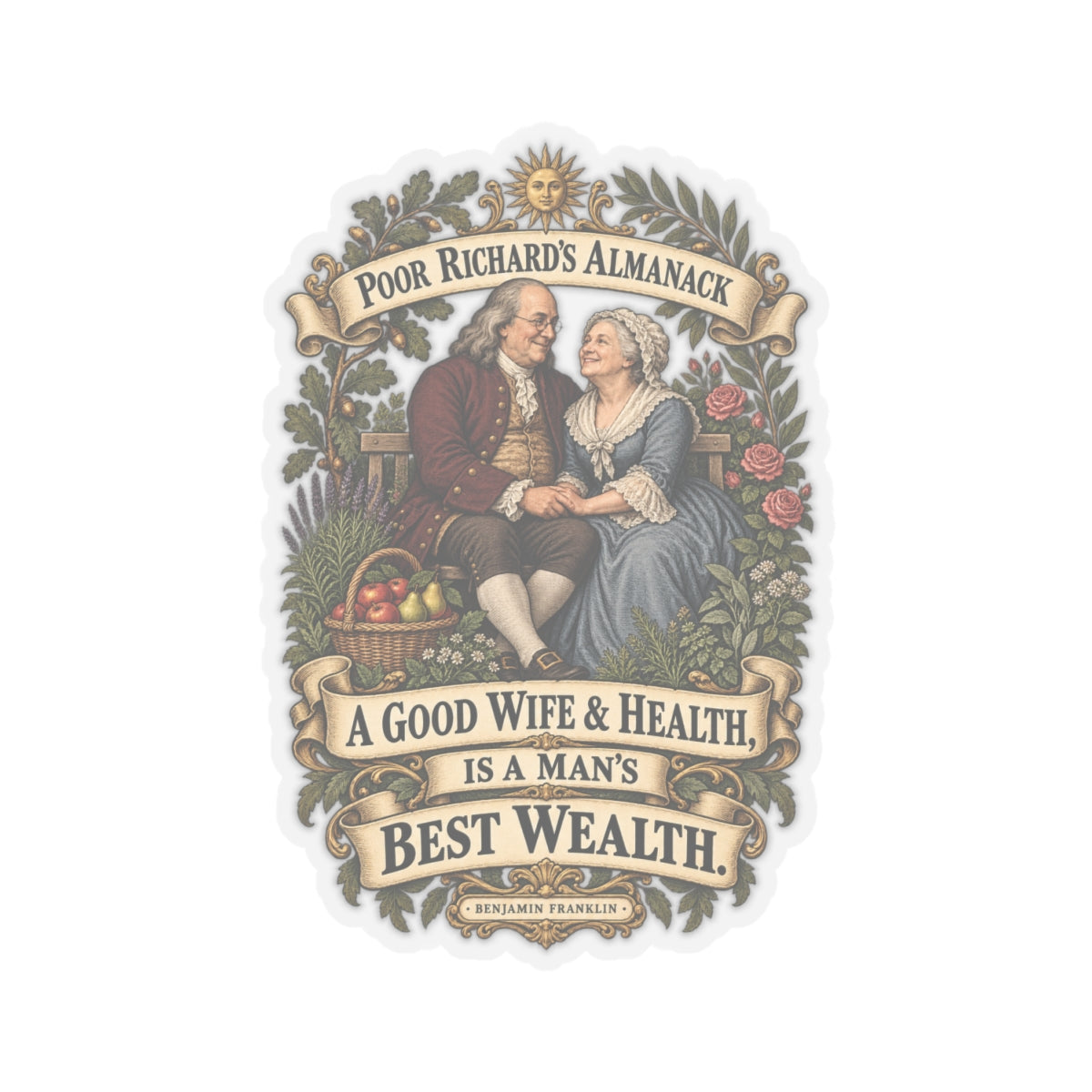 Kiss-Cut Stickers - Poor Richards Almanac - A good Wife & Health, is a Man's best Wealth