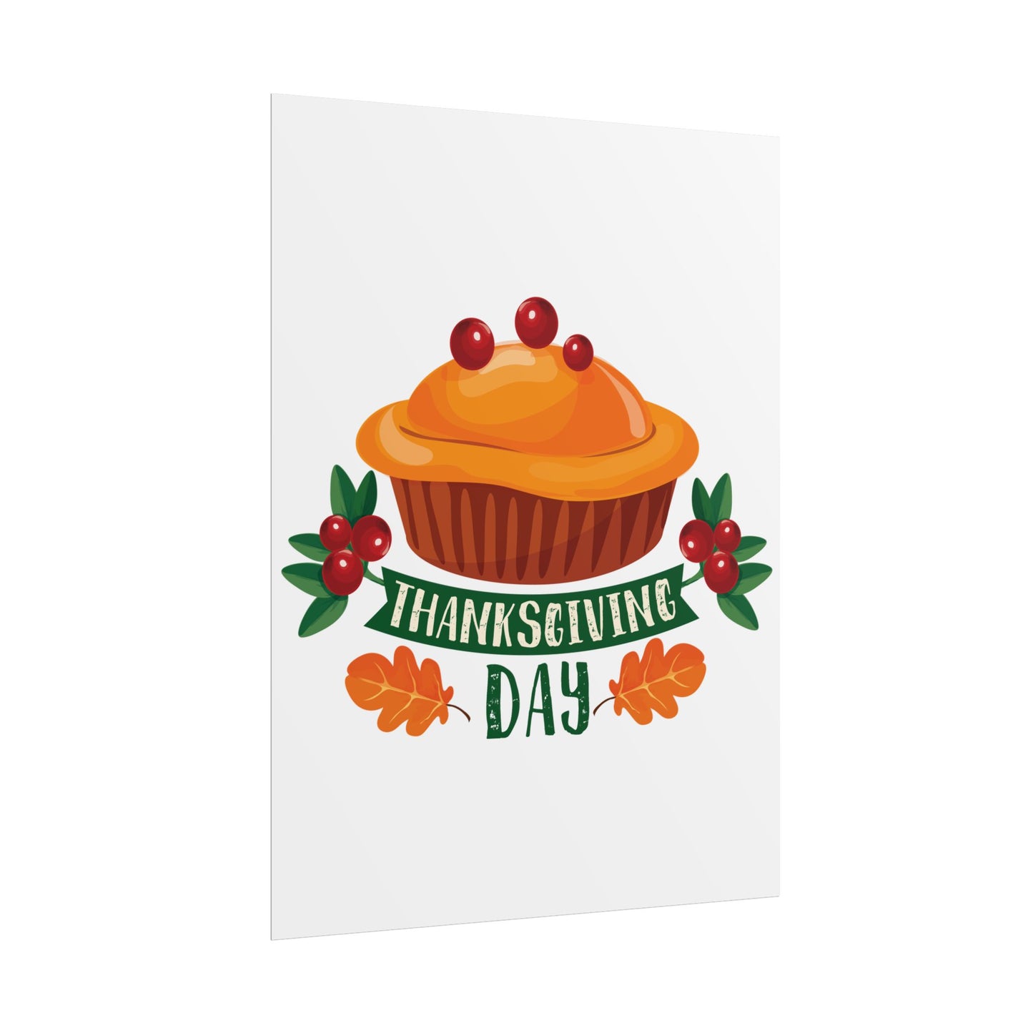 Rolled Poster -Thanksgiving Day - Pie