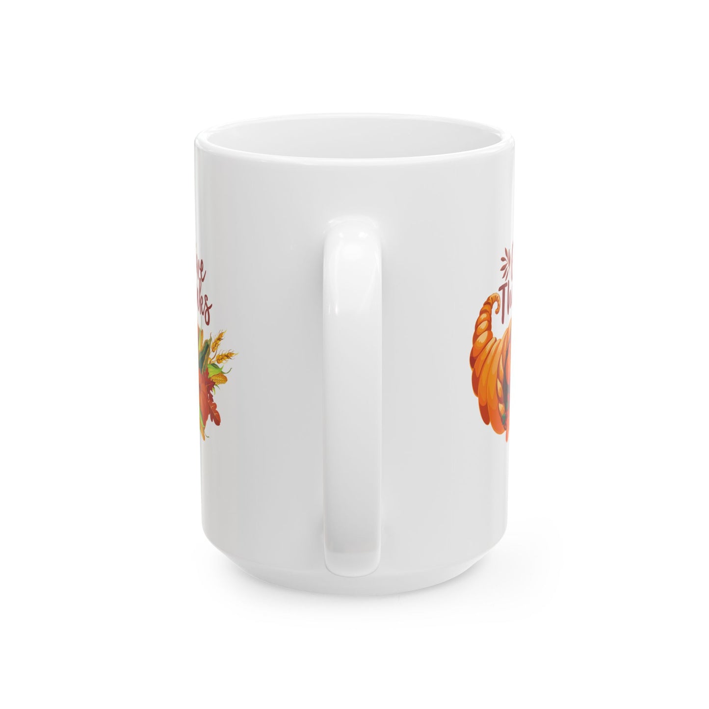 White Ceramic Mug - 11oz & 15oz -Thanksgiving - Give Thanks