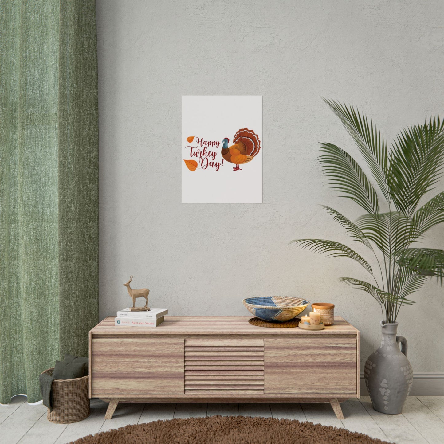 Rolled Poster -Happy Turkey Day - Thanksgiving