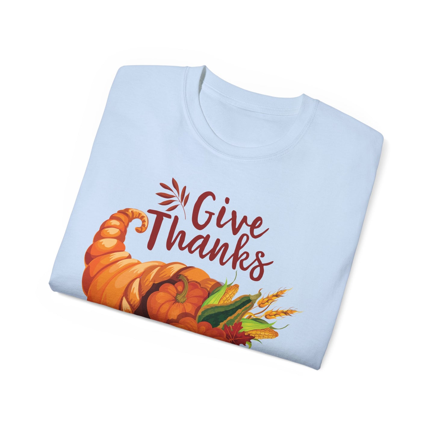 Unisex Ultra Cotton Tee - Thanksgiving - Give Thanks