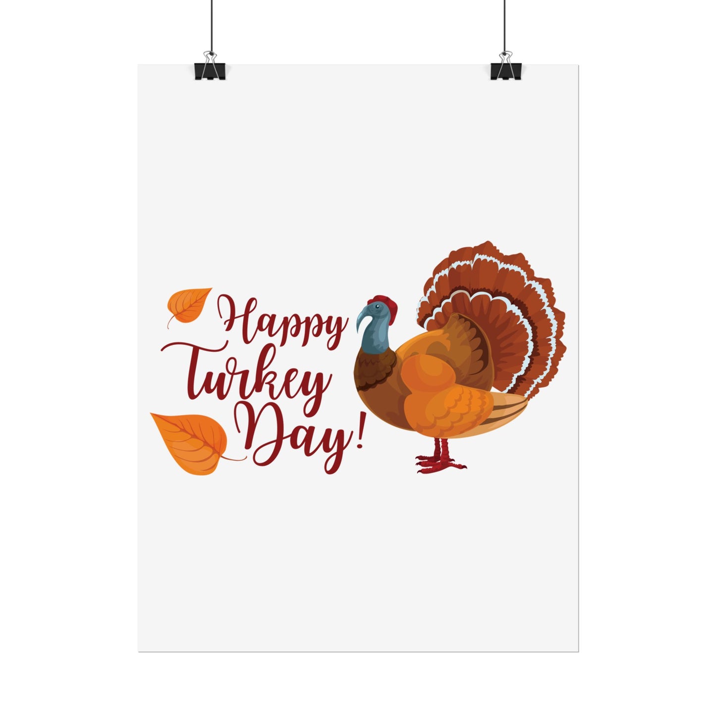 Rolled Poster -Happy Turkey Day - Thanksgiving