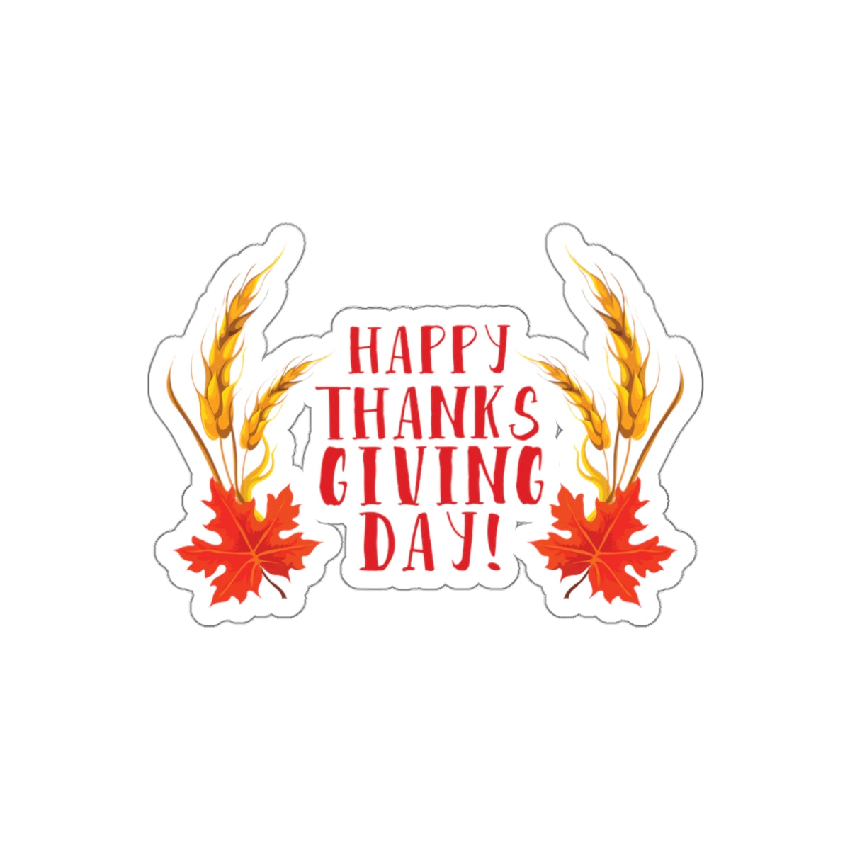 Die-Cut Stickers - Happy Thanksgiving Day