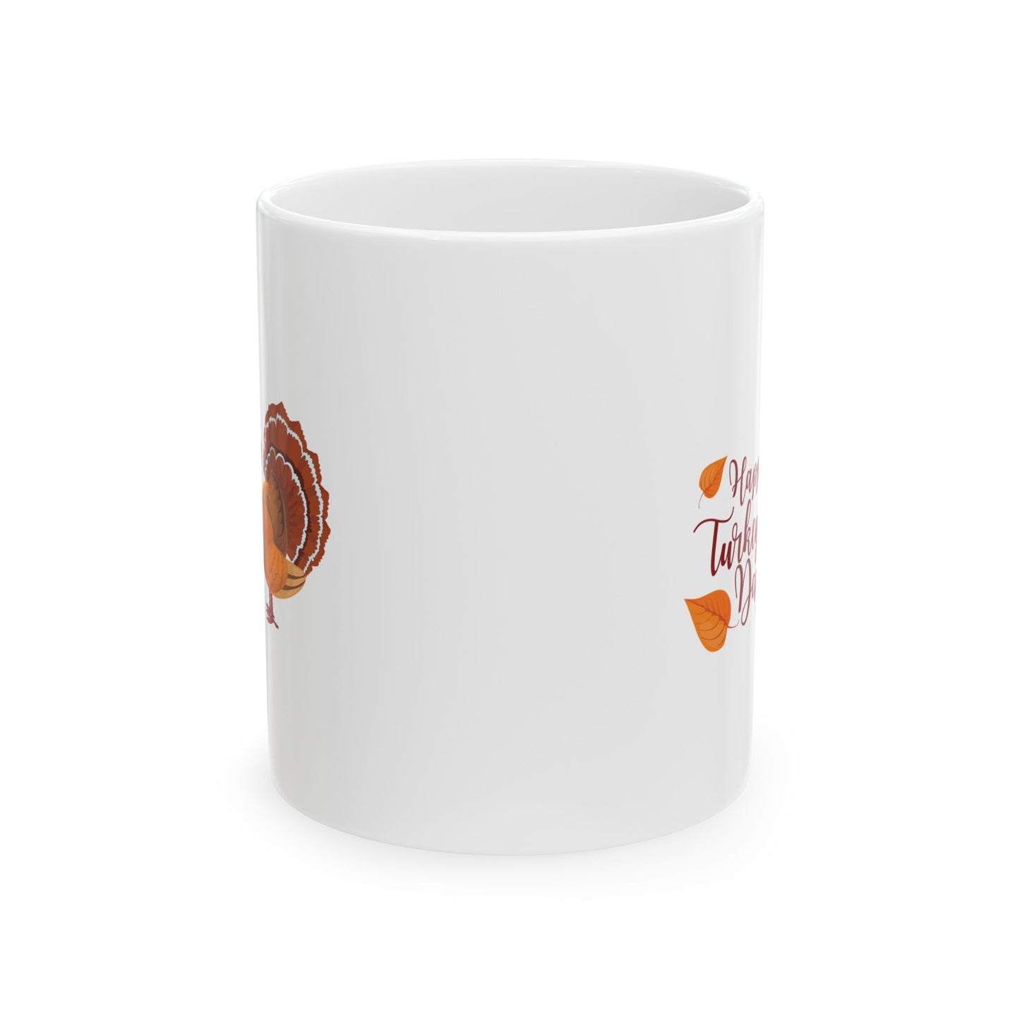 White Ceramic Mug - 11oz & 15oz -Happy Turkey Day - Thanksgiving