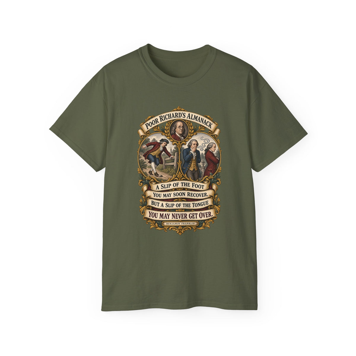 Unisex Ultra Cotton Tee - Poor Richards Almanac - A slip of the foot you may soon recover